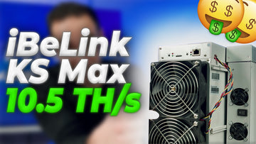 iBeLink's KS Max 10.5 TH/s REVIEW